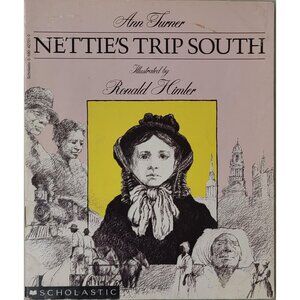 Netties Trip South Ann Turner 1989 Scholastic Paperback
